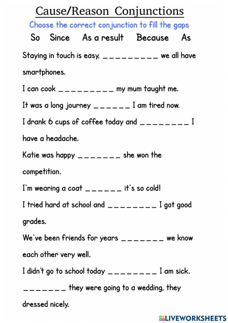 Cause and Reason Conjunctions worksheet  Live Worksheets