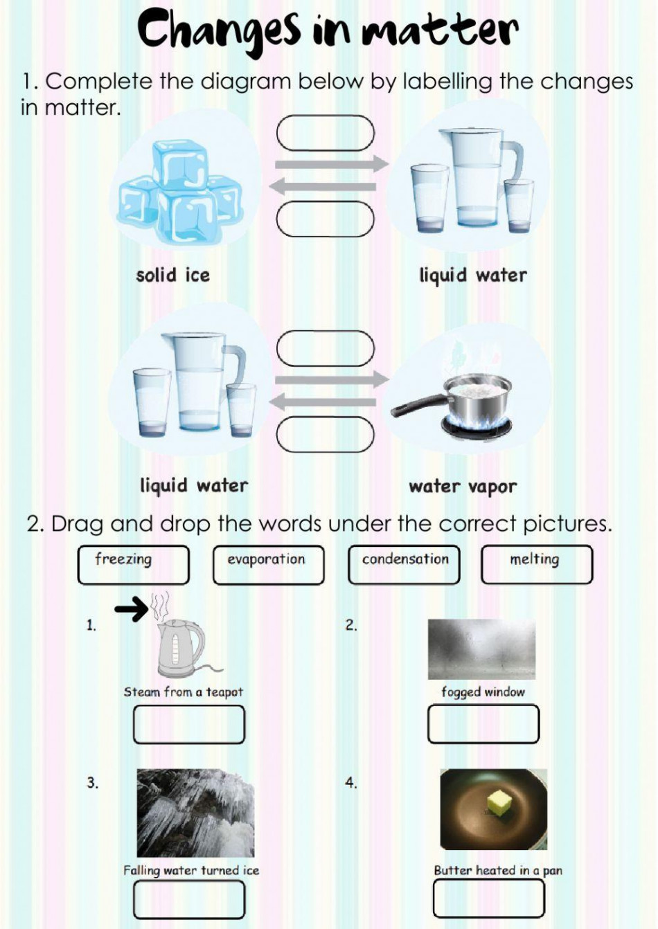 Changes in matter activity  Live Worksheets