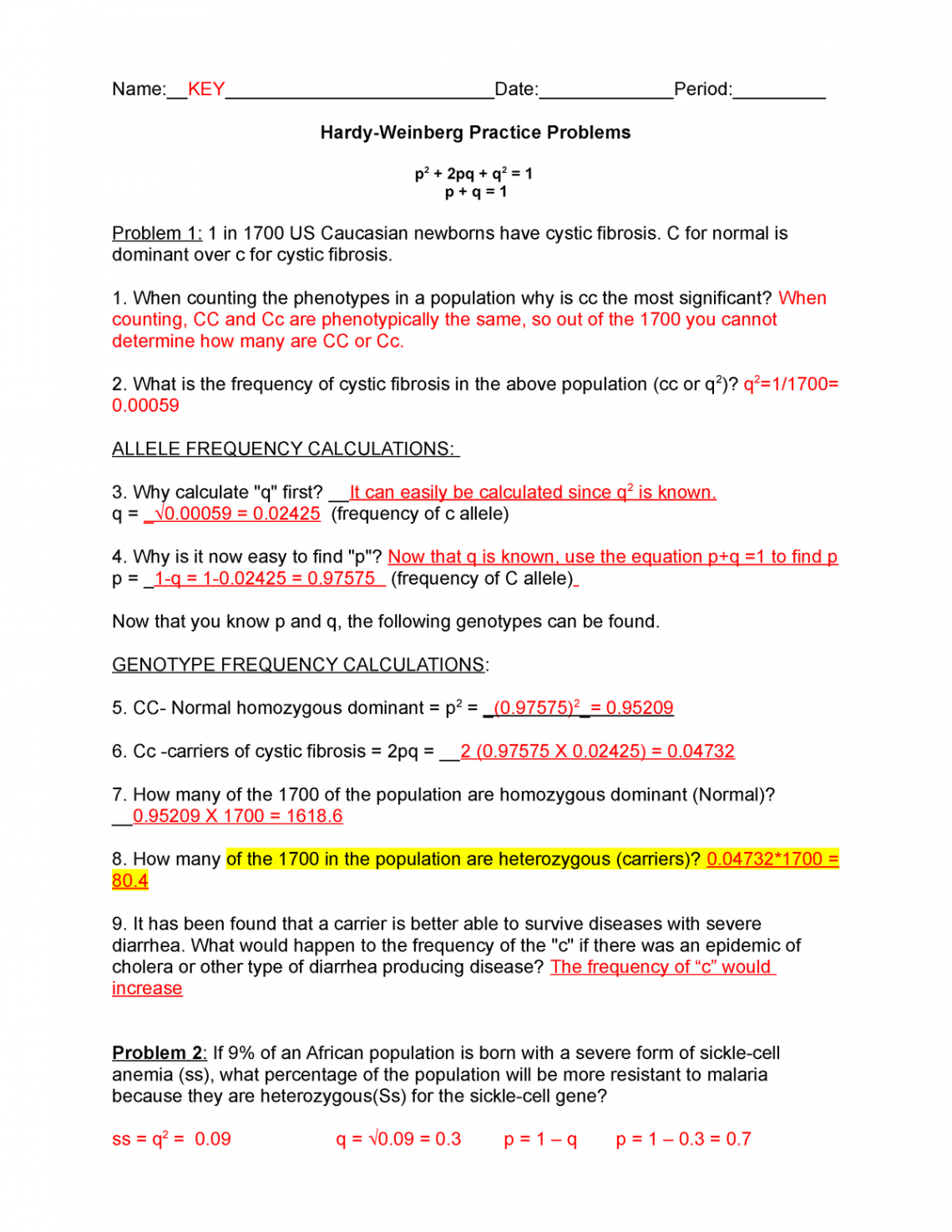 Hardy Weinberg Practice Problem KEY - - Name:__