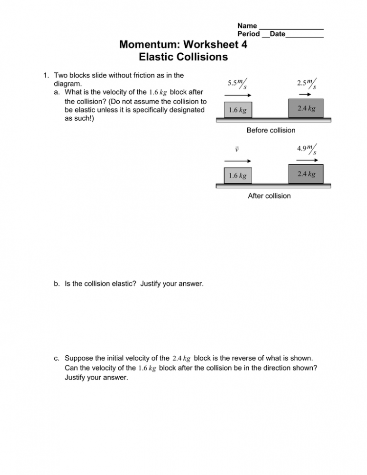 Momentum: Worksheet  Elastic Collisions