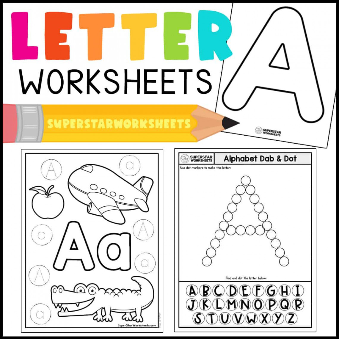 Letter A Worksheets - Superstar Worksheets