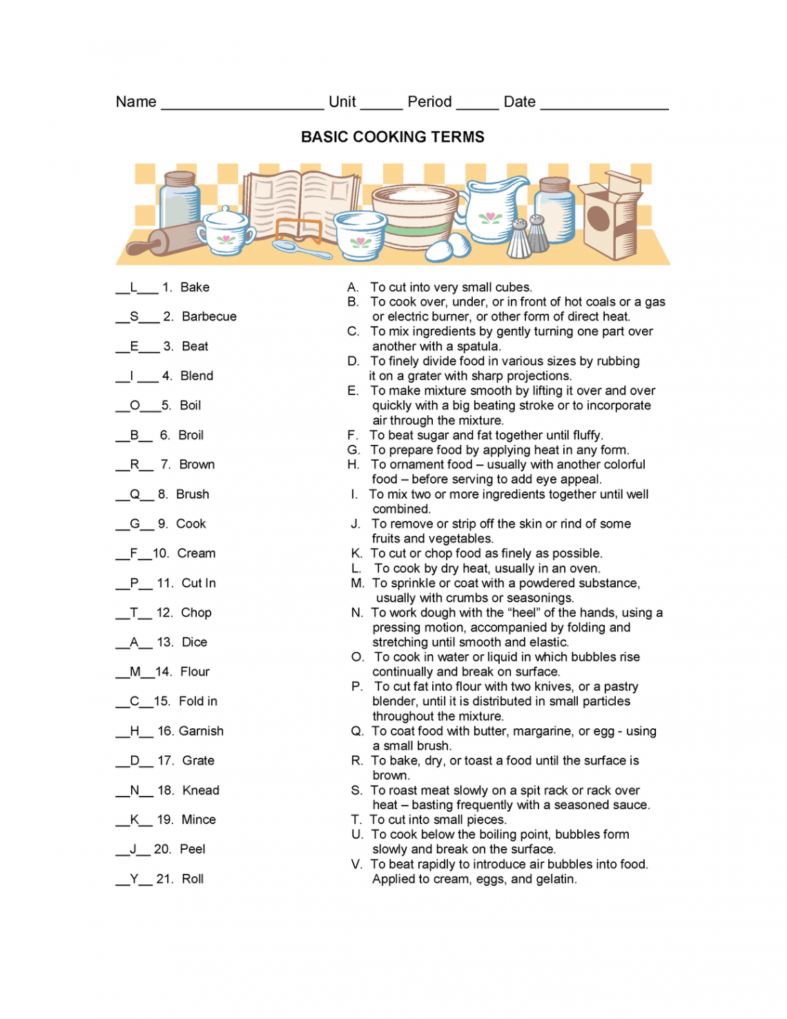 Cooking Terms Key - Name Unit _____ Period _____ Date BASIC - Studocu