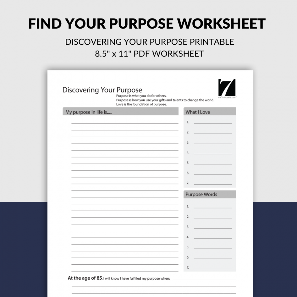 Find Your Purpose Worksheet - The  Minute Life