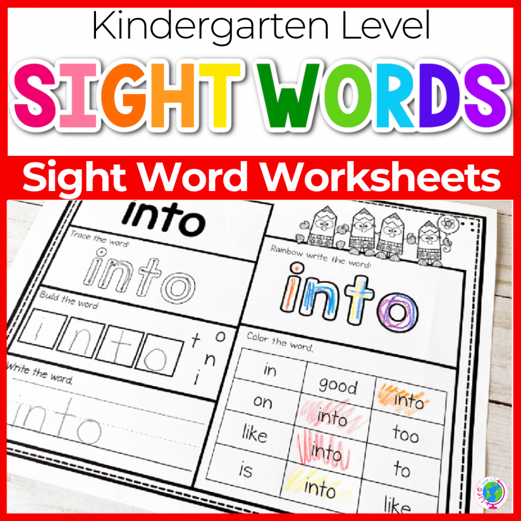 Free Printable Kindergarten Sight Words Worksheets - Life Over C