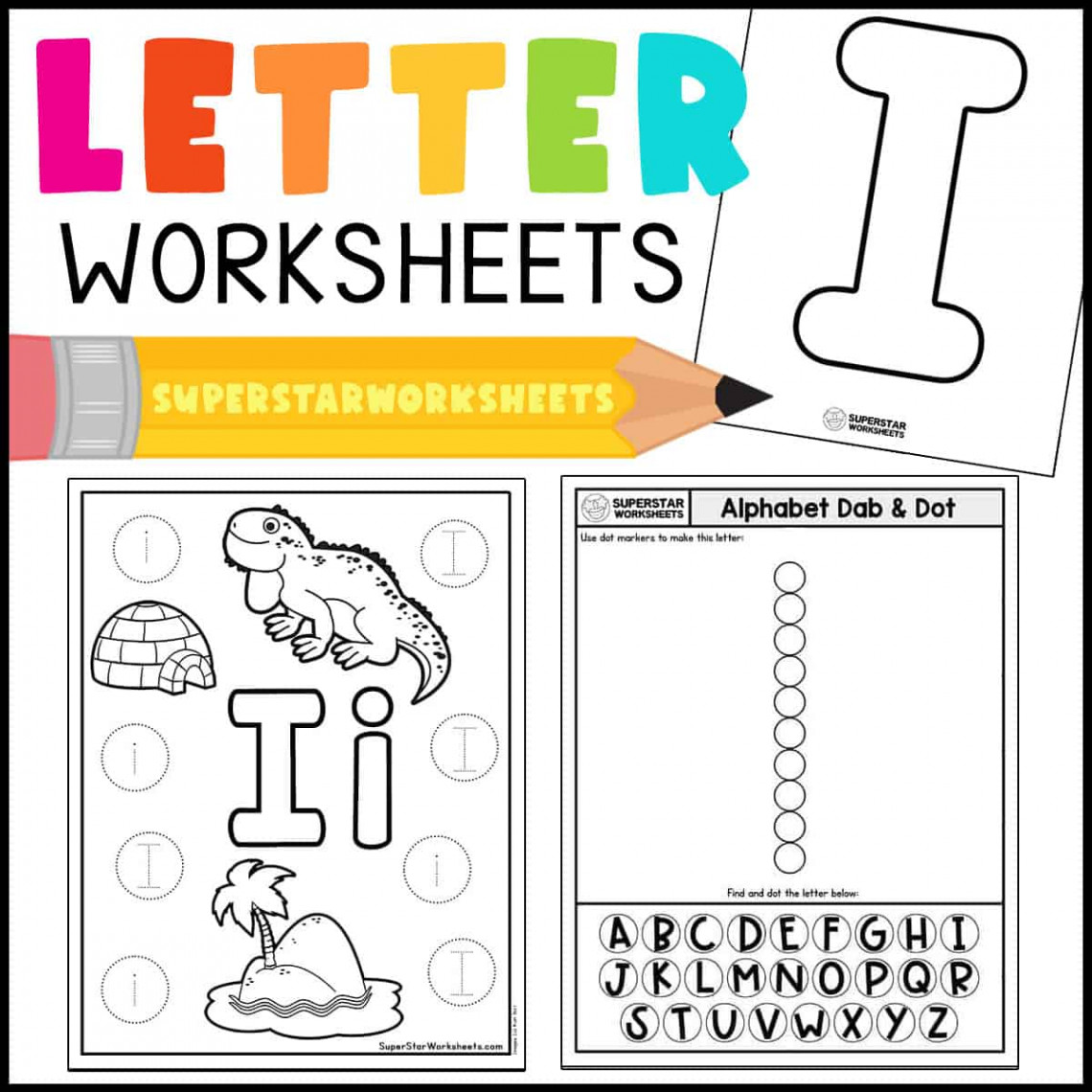 Letter I Worksheets - Superstar Worksheets