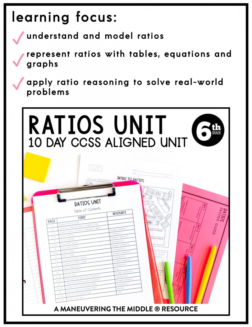 Ratios Unit th Grade CCSS - Maneuvering the Middle