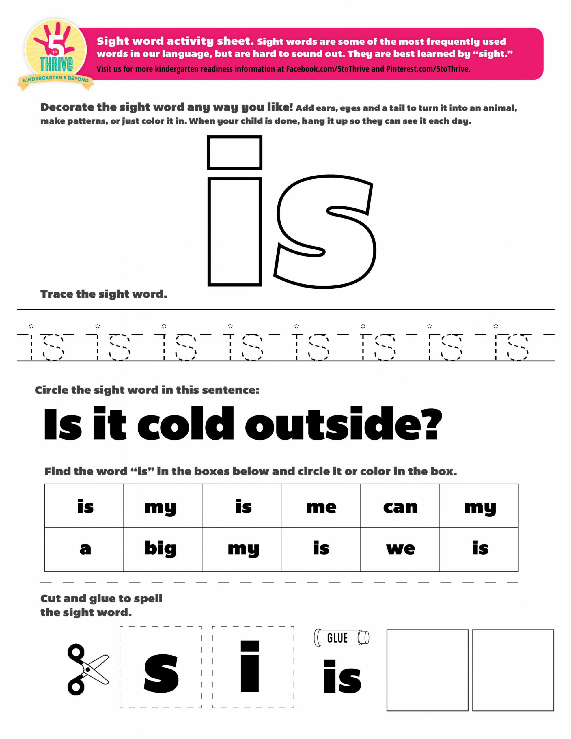 The sight word this week is "is"