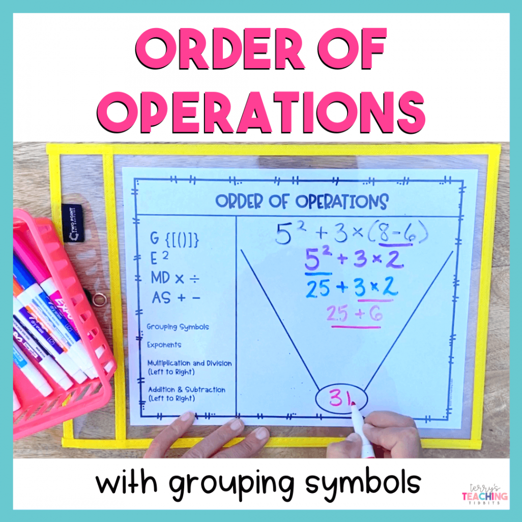 Order of Operations with Grouping Symbols - Terry