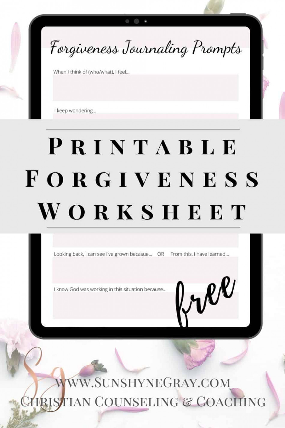 Printable Forgiveness Worksheet - Christian Counseling