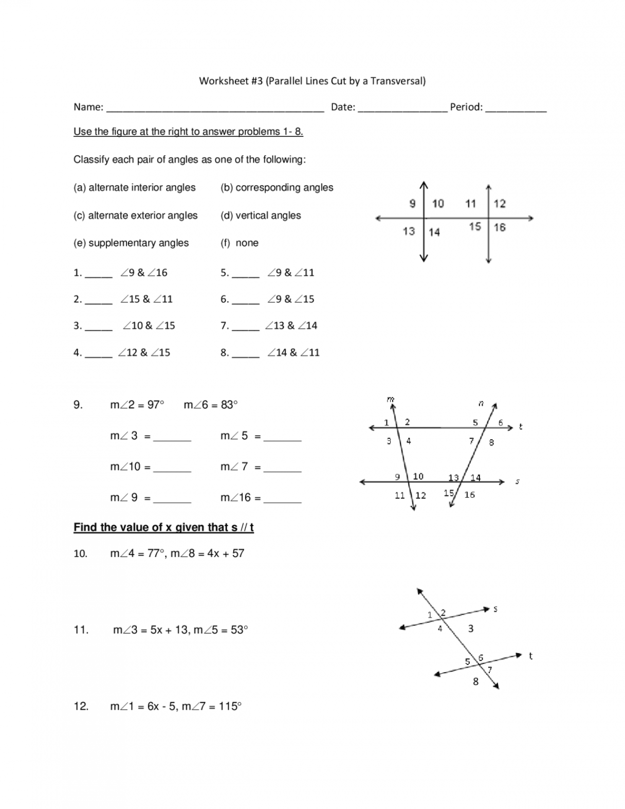 Worksheet # (Parallel Lines Cut by a Transversal) Name